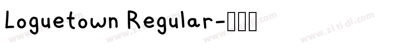 Loguetown Regular字体转换